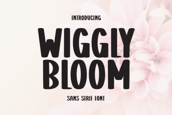 Explore the Playful Charm of Wiggly Bloom Font