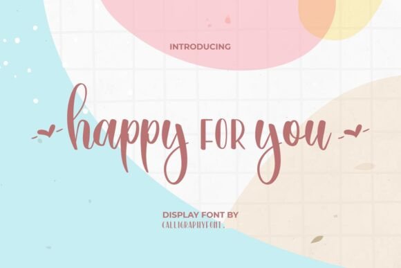 Happy for You: A Charming Font for Your Brand