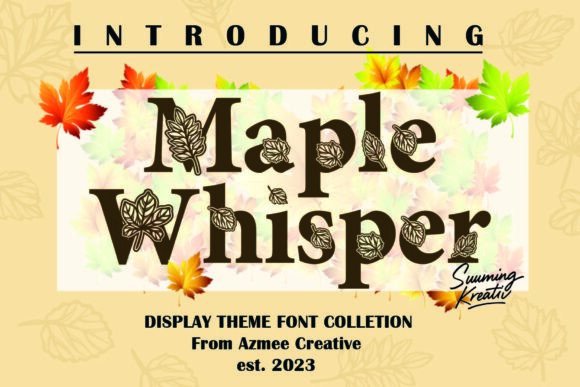 Maple Whisper: A Decorative Font for Autumn-Inspired Editorial Design